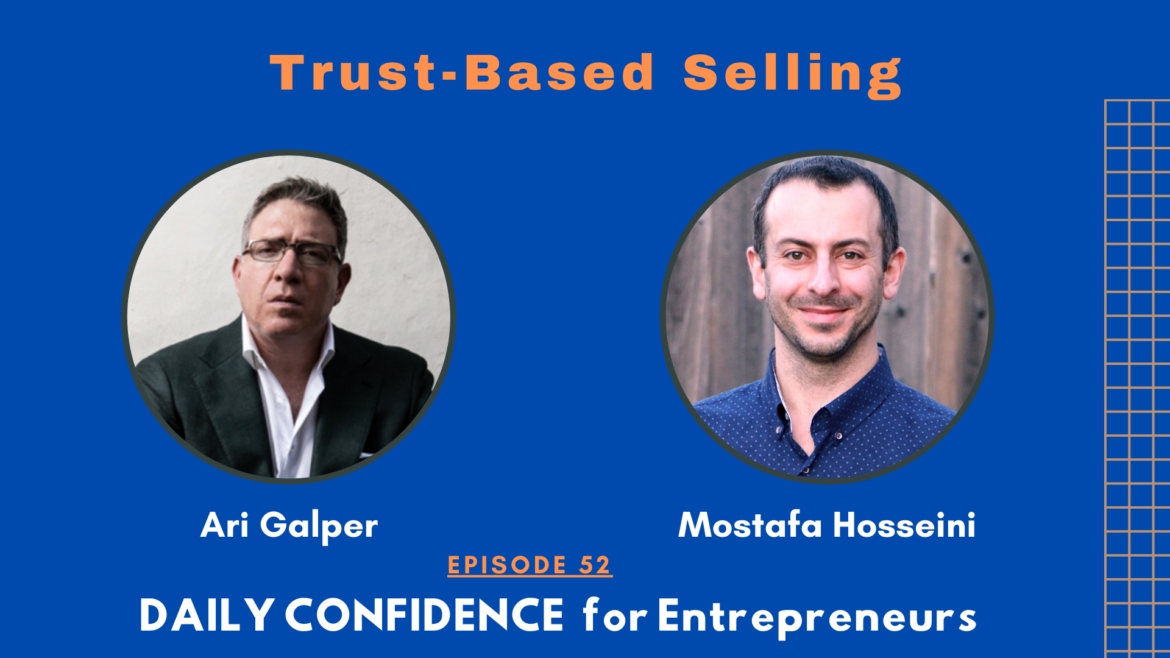 Trust-Based Selling with Ari Galper